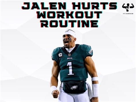 Jalen Hurts Workout Routine & Diet – FitDominium