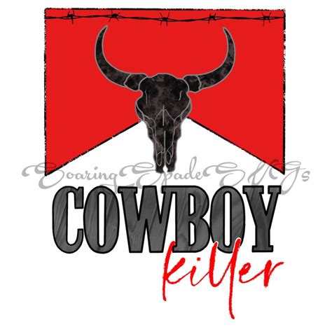 Cowboy Killer Digital Download PNG File Sublimation Western Cowboy - Etsy