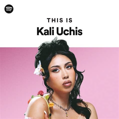 This Is Kali Uchis | Spotify Playlist