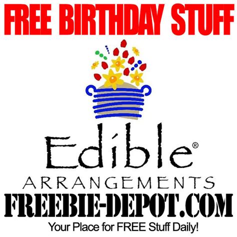 FREE BIRTHDAY STUFF – Edible Arrangements – Birthday Freebie Chocolate ...