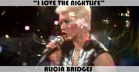 "I Love The Nightlife (Disco 'Round)" Song by Alicia Bridges | Music ...