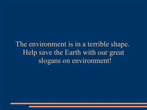 The Best Slogans On Environment