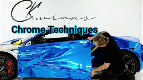 Chrome Vinyl Wrap Techniques - YouTube