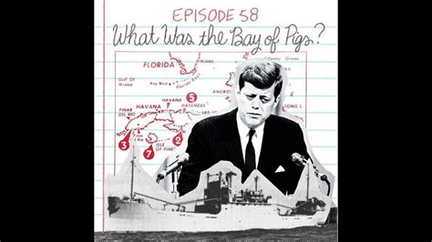 Episode 58: What Was the Bay of Pigs? - YouTube