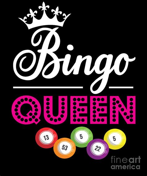 Funny Bingo Queen Digital Art by RaphaelArtDesign - Fine Art America