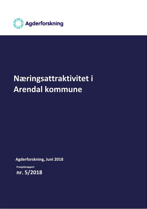 Næringsattraktivitet i Arendal kommune by Arendal kommune - Issuu