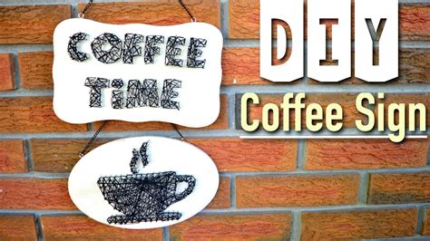 DIY - COFFEE SIGN - TUTORIAL | Danii's Ways ♡ - YouTube