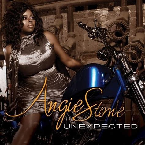 Angie Stone - Unexpected Lyrics and Tracklist | Genius