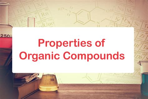 8 Basic Properties of Organic Compounds