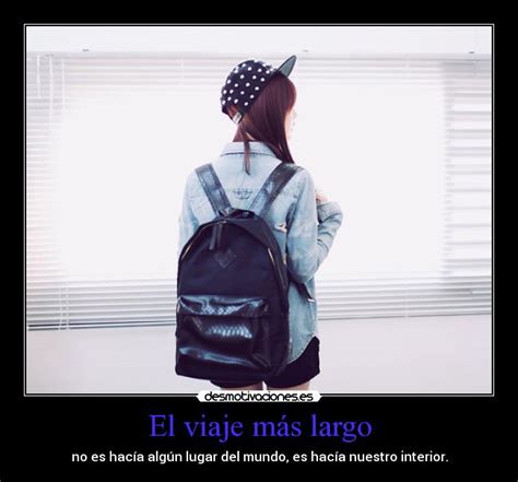 El viaje más largo | Desmotivaciones