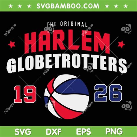 Harlem Globetrotters 1926 SVG PNG, Basketball Harlem Team SVG, Harlem Globetrotters Logo SVG in ...