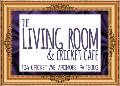 About Us – The Living Room & Cricket Cafe