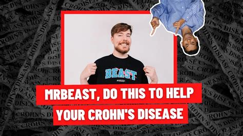 Hey MrBeast! Do This to Help Your Crohn's Disease! - YouTube