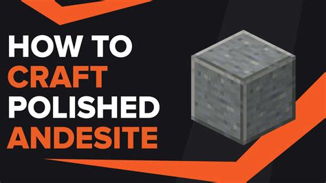 How To Make Polished Andesite Slab In Minecraft