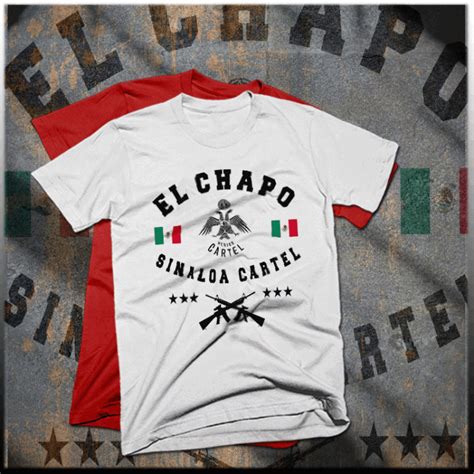 El Chapo Cartel Mexican flag T-Shirt