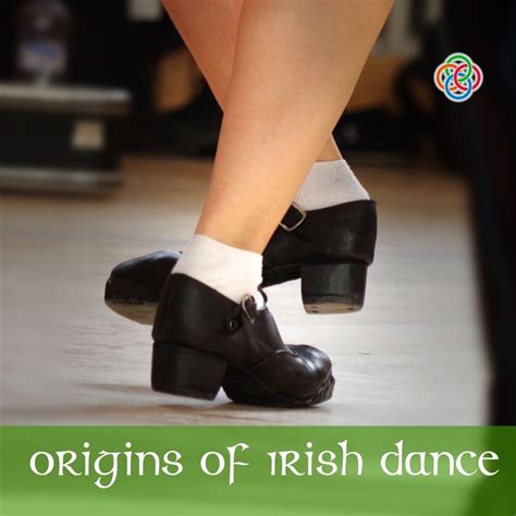 The History and Origins of Irish Dance | Irish American Mom