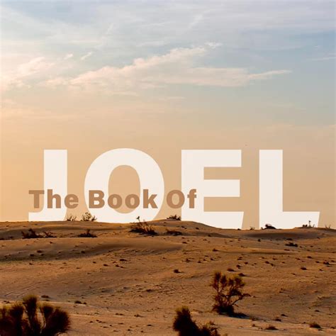 The Book Of Joel Archives - Cornerstone Community Church