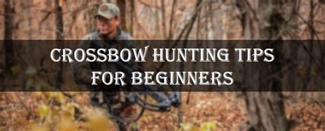 8 Most Important Crossbow Hunting Tips For Beginners - Marksman HQ