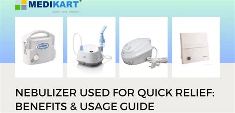 Nebulizer Used for Quick Relief: Benefits & Usage Guide - MediKart ...