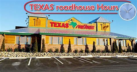 Texas Roadhouse Hours- Today, Saturday, Sunday, Holiday 2024