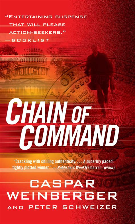 Chain of Command | Book by Caspar Weinberger, Peter Schweizer ...