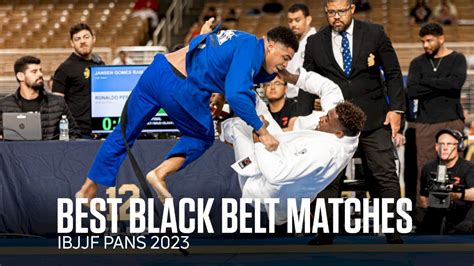 11 Of Our Favorite Black Belt Matches From IBJJF Pans 2023 - FloGrappling