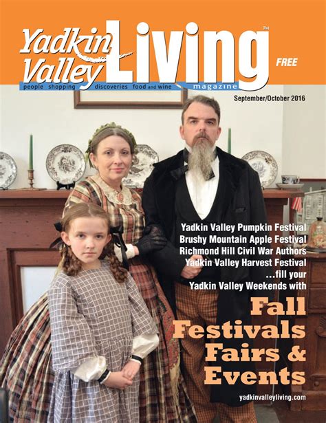 Yadkin Valley Living September/October 2016 by Yadkin Valley Magazine - Issuu