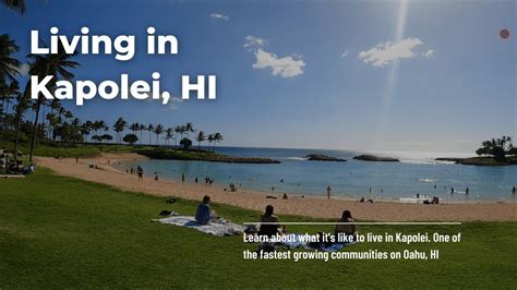 Living In Kapolei, Hawaii - Everything You Need To Know