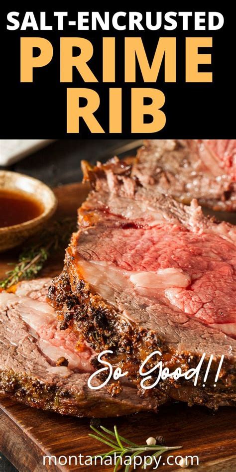 Kosher Salt-Encrusted Prime Rib Recipe | Montana Happy | Rib roast ...