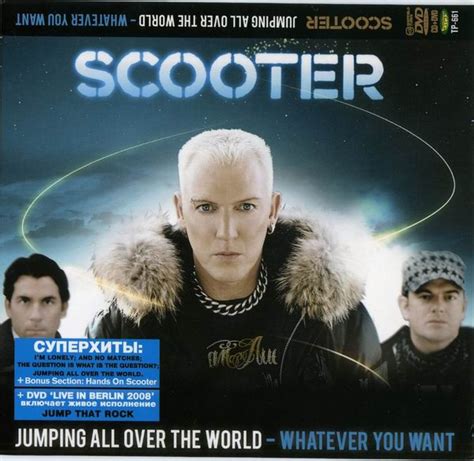 Scooter - Jumping All Over The World - Whatever You Want (2008, CD) | Discogs