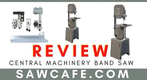 Central Machinery Band Saw Review - 5 Major Features - SawCafe