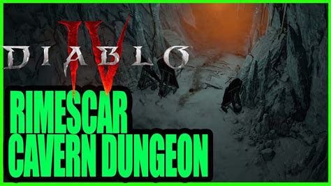 Rimescar Cavern Dungeon Diablo 4 - YouTube