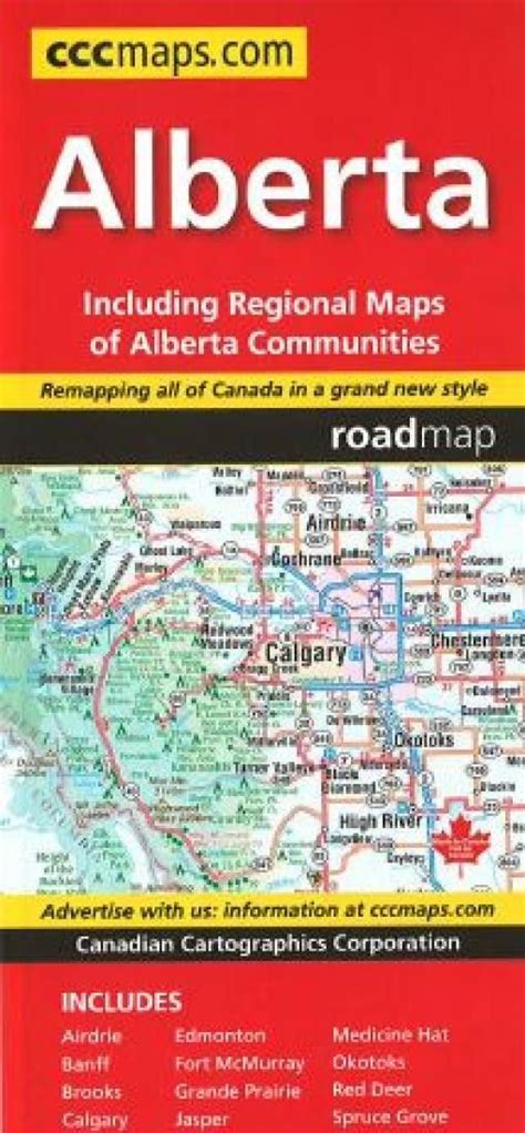 Alberta Road Map by Canadian Cartographics Corporation | Alberta roads ...