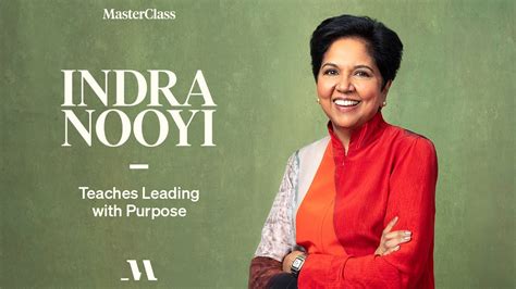 Indra Nooyi Teaches Leading With Purpose | Official Trailer | MasterClass - YouTube