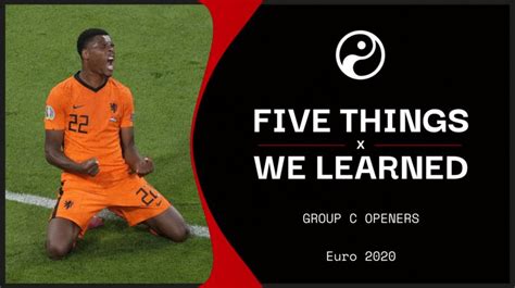 Netherlands 3-2: Five things learned at Euro 2020 - 'like throwing away ...