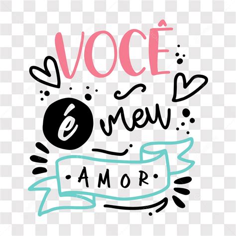 Lettering Dia Dos Namorados Você é Meu Amor EPS + PNG [download] - Designi