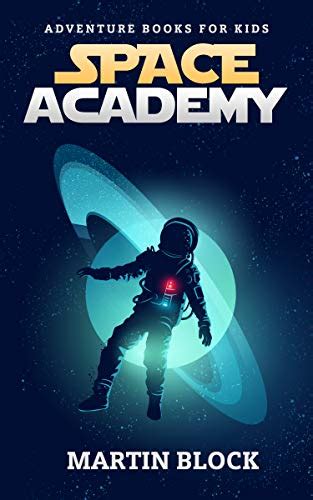 Amazon.com: Children's Book : Space Academy: (Detective, Adventure, Science Fiction And Fantasy ...