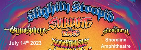 Slightly Stoopid, Sublime with Rome & Atmosphere Tickets | 14th July | Shoreline Amphitheatre at ...