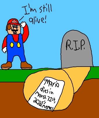 R.I.P Mario....... .....'s Dead Memes! — Weasyl