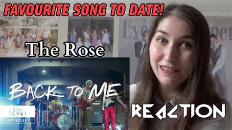 The Rose (더로즈) Back To Me REACTION ~ Mediagirl94 - YouTube