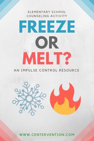 Impulse Control Printable: Melt or Freeze - Centervention®