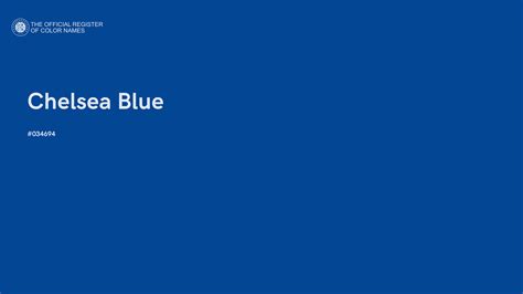 Chelsea Blue color - #034694 - The Official Register of Color Names