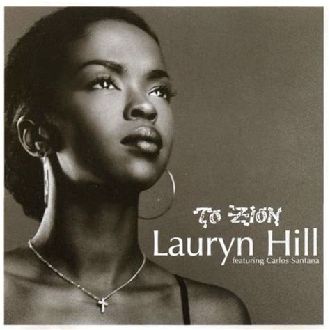 Lauryn Hill – To Zion Lyrics | Genius Lyrics