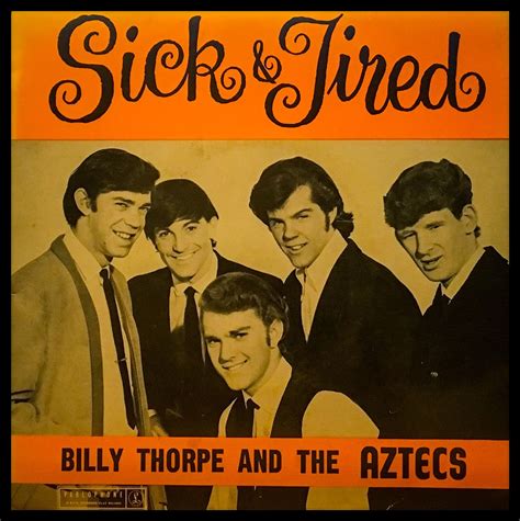 Billy Thorpe & The Aztecs | Australian actors, Rock legends, Sweet memories