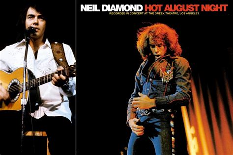 50 Years Ago: Neil Diamond Catches Fire With 'Hot August Night'