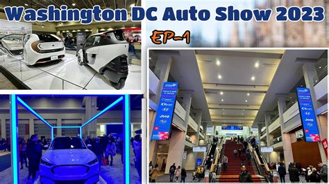 Washington DC Auto Show 2023 | Part 1 - YouTube