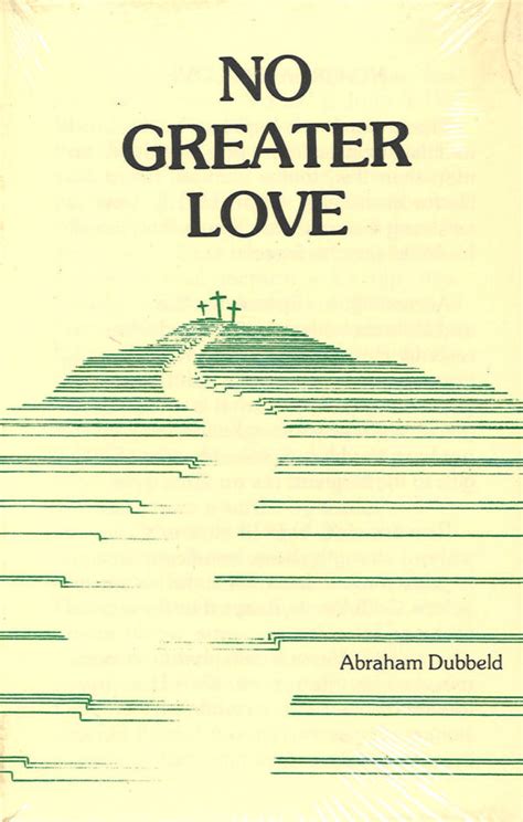 No Greater Love | Bible Doctrines to Live By