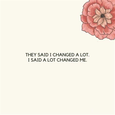 65 New Me Quotes To Help Inspire Change In Your Life