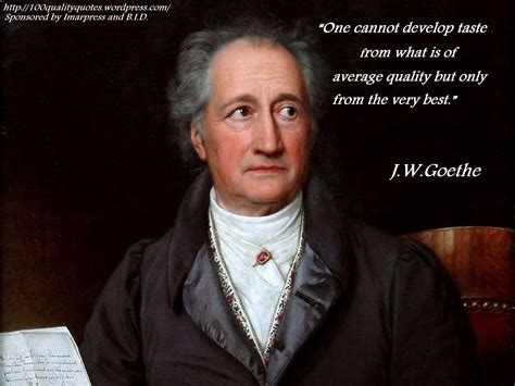 Johann Wolfgang Von Goethe Quotes | DE Goethe