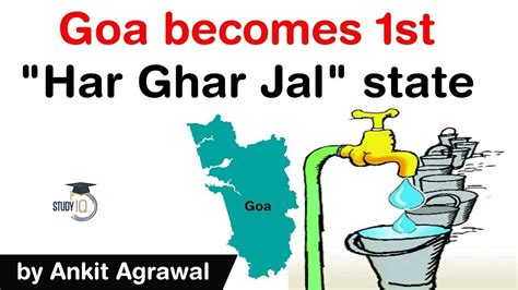 Har Ghar Jal Yojana - Goa becomes 1st Har Ghar Jal state across India ...